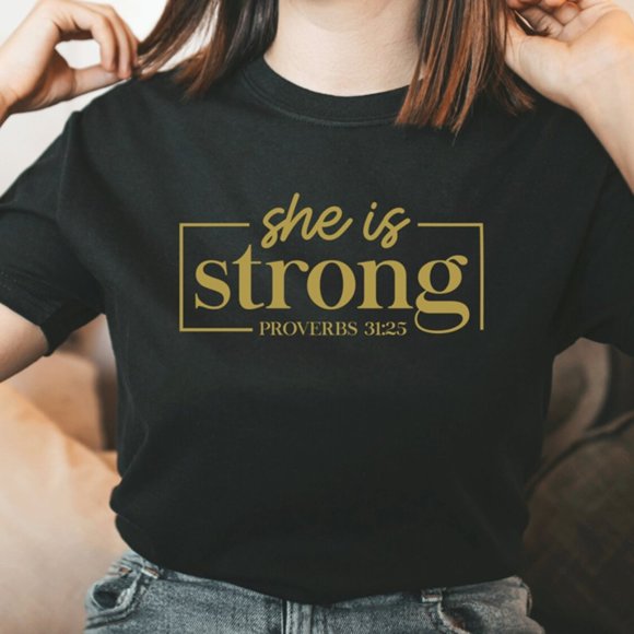 She is strong Proverbs 31:25 verse Unisex T-shirt Faith based Graphic - Picture 1 of 4